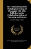 The First Century of the Philadelphia College of Pharmacy, 1821-1921; Published by the Philadelphia College of Pharmacy and Science - Joseph W. England, Editor (Hardcover) - Philadelphia College of Pharmacy and Sci Photo