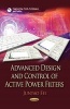 Advanced Design and Control of Active Power Filters (Paperback) - Juntao Fei Photo