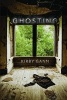 Ghosting (Paperback) - Kirby Gann Photo