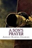 A Son's Prayer (Paperback) - Ashley K Charles Photo