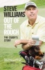 Out of the Rough - The Caddy's Story (Paperback) - Steve Williams Photo