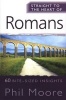 Straight to the Heart of Romans - 60 Bite-Sized Insights (Paperback) - Phil Moore Photo