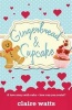 Gingerbread & Cupcake (Paperback) - Claire Watts Photo