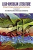 Luso-American Literature - Writings by Portuguese-speaking Authors in North America (Hardcover) - Robert Henry Moser Photo