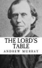 The Lord's Table (Paperback) - Andrew Murray Photo