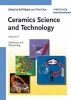 Ceramics Science and Technology, Volume 3 - Synthesis and Processing (Hardcover, Volume 3) - Ralf Riedel Photo