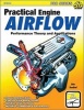 Practical Engine Airflow - Performance Theory and Applications (Paperback) - John Baechtel Photo