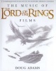 The Music of The Lord of the Rings Films - A Comprehensive Account of Howard Shore's Scores (Hardcover) - Doug Adams Photo