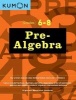 Pre Algebra (Paperback) - Kumon Photo