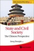 State and Civil Society - The Chinese Perspective (Hardcover) - Zhenglai Deng Photo