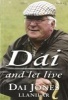 Dai and Let Live (Paperback) - Dai Jones Photo