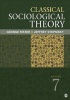 Classical Sociological Theory (Paperback) - George Ritzer Photo