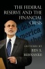 The Federal Reserve and the Financial Crisis (Paperback) - Ben S Bernanke Photo