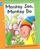 Monkey See, Monkey Do, Blue level 2 (Paperback) - Anne Adeney Photo