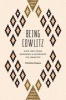 Being Cowlitz - How One Tribe Renewed and Sustained its Identity (Paperback) - Christine Joy Dupres Photo