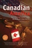 The Canadian in America - Real-Life Tax and Financial Insights Into Moving and Living in the U.S. (Paperback) - Brian Wruk Photo