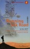 Running the Silk Road (Paperback) - Paul Sirett Photo