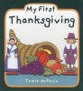 My First Thanksgiving (Board book) - Tomie dePaola Photo