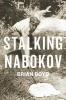 Stalking Nabokov (Paperback) - Brian Boyd Photo