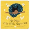 My Heart Fills with Happiness (Board book) - Monique Gray Smith Photo