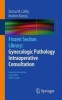 Frozen Section Library: Gynecologic Pathology Intraoperative Consultation (Paperback, 2012) - Donna M Coffey Photo