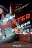 When Winter Returns (Paperback) - Kathryn Miller Haines Photo