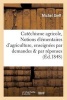 Catechisme Agricole, Ou Notions Elementaires D'Agriculture, Enseignees Par Demandes Et Par Reponses (French, Paperback) - Greff M Photo