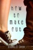 How to Make Out (Hardcover) - Brianna Shrum Photo