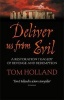 Deliver Us from Evil (Paperback) - Tom Holland Photo