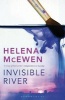 Invisible River (Paperback) - Helena McEwen Photo