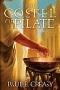 The Gospel of Pilate (Paperback) - MR Paul E Creasy Photo