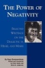 The Power of Negativity - Selected Writings on the Dialectic in Hegel and Marx (Paperback) - Peter Hudis Photo