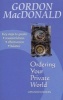 Ordering Your Private World (Paperback, 2nd edition) - Gordon MacDonald Photo