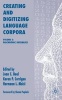 Creating and Digitizing Language Corpora, v. 2 - Diachronic Databases (Hardcover) - Joan C Beal Photo