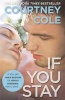 If You Stay (Paperback) - Courtney Cole Photo