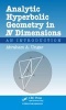 Analytic Hyperbolic Geometry in N Dimensions - An Introduction (Hardcover) - Abraham Albert Ungar Photo