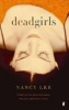 Dead Girls (Paperback, New ed) - Nancy Lee Photo