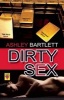 Dirty Sex (Paperback) - Ashley Bartlett Photo