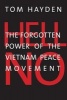 Hell No - The Forgotten Power of the Vietnam Peace Movement (Hardcover) - Tom Hayden Photo