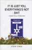 It is Just You - Everything's Not Shit (Hardcover) - Steve Stack Photo