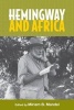 Hemingway and Africa (Paperback, Annotated Ed) - Miriam B Mandel Photo