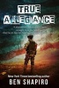 True Allegiance (Hardcover) - Ben Shapiro Photo