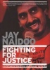 Fighting for Justice - A Lifetime of Political and Social Activism (Paperback) - Jay Naidoo Photo