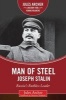 Man of Steel: Joseph Stalin - Russia's Ruthless Ruler (Hardcover) - Jules Archer Photo