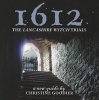 1612: the Lancashire Witch Trials - A New Guide by  (Paperback, First) - Christine Goodier Photo