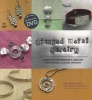 Stamped Metal Jewelry - Techniques and Designs for Making Custom Jewelry (Paperback) - Lisa Niven Kelly Photo