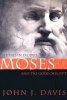 Moses and the Gods of Egypt - Studies in Exodus (Paperback, 2nd) - John J Davis Photo