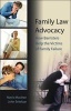 Family Law Advocacy - How Barristers Help the Victims of Family Failure (Paperback, New) - Mavis Maclean Photo