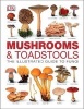 Mushrooms & Toadstools (Hardcover) - Dk Photo