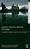 Japan's Wartime Medical Atrocities - Comparative Inquiries in Science, History, and Ethics (Hardcover, New) - Jing Bao Nie Photo